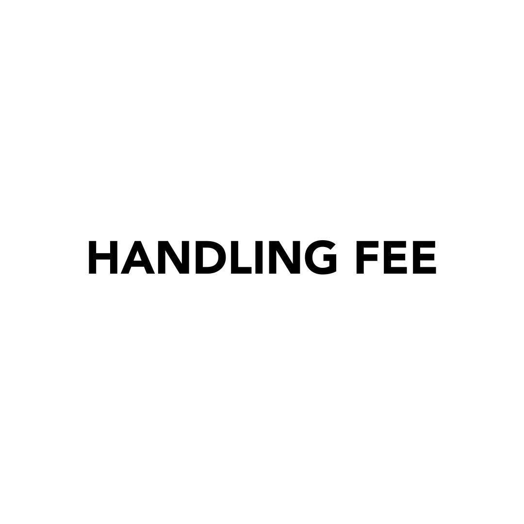 HANDLING FEE